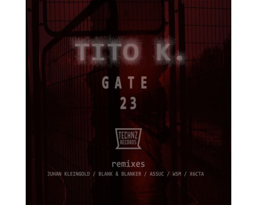 Tito K. - Gate 23