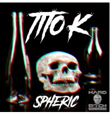 Tito K. - Spheric