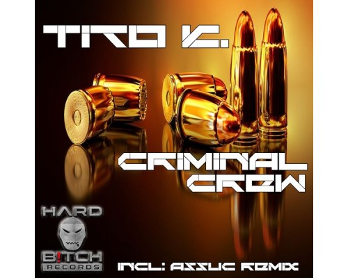 Tito K. - Criminal Crew