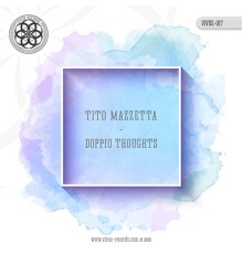 Tito Mazzetta - Doppio Thoughts