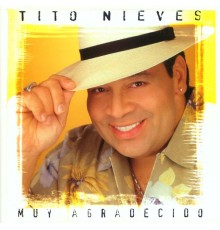 Tito Nieves - Muy Agradecido