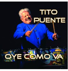 Tito Puente - Oye Como Va