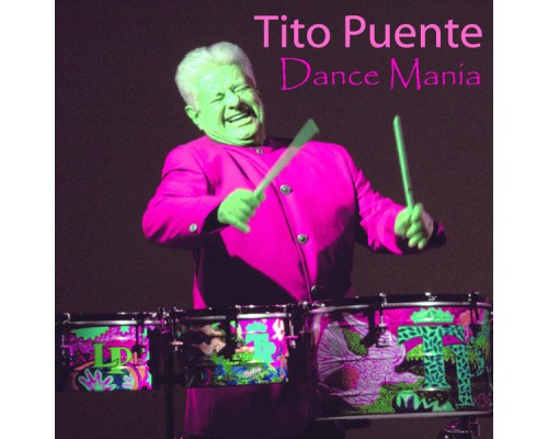 Tito Puente - Dance Mania