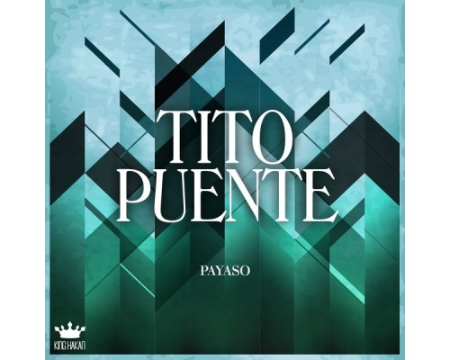 Tito Puente - Payaso