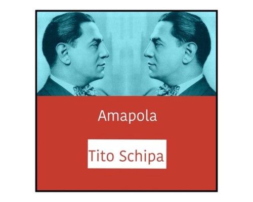 Tito Schipa - Amapola