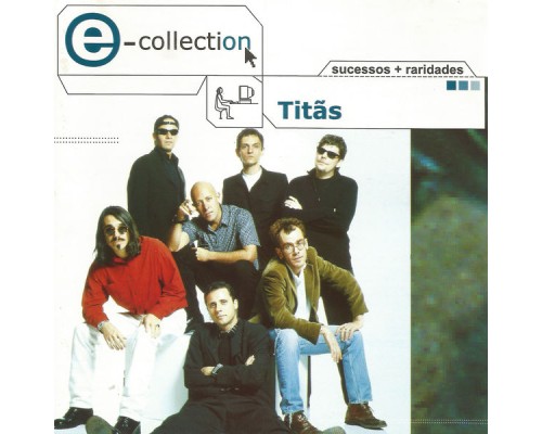 Titãs - E-Collection