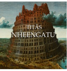 Titãs - Nheengatu