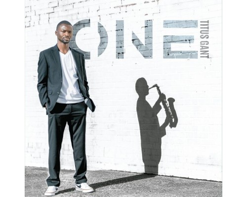 Titus Gant - One