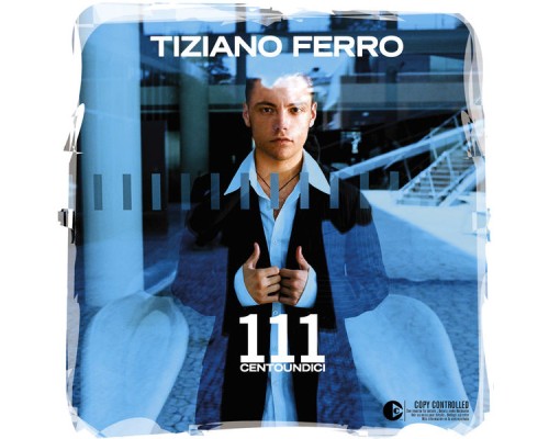 Tiziano Ferro - 111 Centoundici