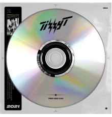 Tizzy T - Tizzy T