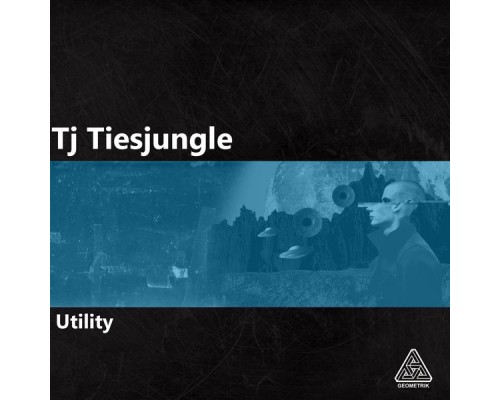 Tj Tiesjungle - Utility