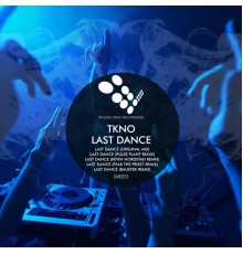 Tkno - Last Dance