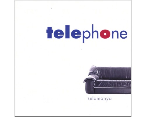 Téléphone - selamanya