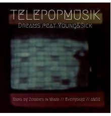 Télépopmusik - Dreams (Remixes)