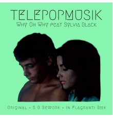 Télépopmusik - Why Oh Why