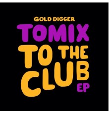 ToMix - To the Club