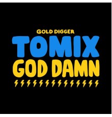 ToMix - God Damn