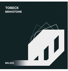 Tobeck - Brimstone