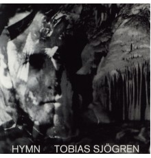 Tobias Sjogren - Hymn