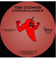 Toby O'Connor - Afterhours Slammer EP (Original Mix)