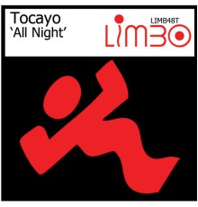 Tocayo - All Night