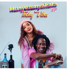 Tocky Vibes - Munyezunyakata