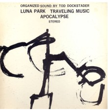 Tod Dockstader - Organized Sound