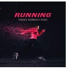 Todays Hits, Running 150 BPM - Running Trance Workout Music