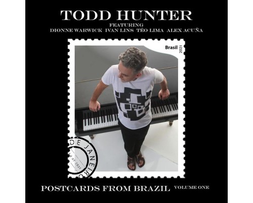 Todd Hunter - Postcards from Brazil, Vol. 1