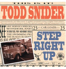 Todd Snider - Step Right Up