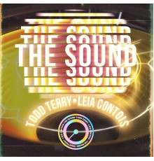 Todd Terry & Leia Contois - The Sound