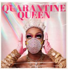 Todrick Hall - Quarantine Queen