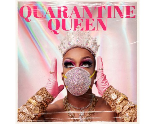 Todrick Hall - Quarantine Queen