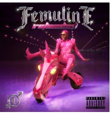 Todrick Hall - FEMULINE Reloaded