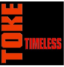 Toke - Timeless