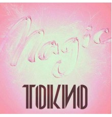 Tokio - Magic