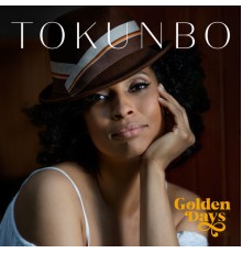 Tokunbo - Golden Days