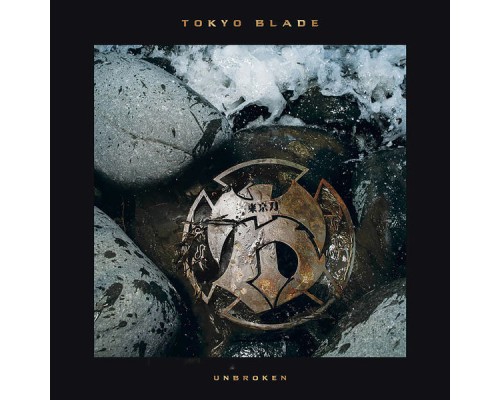 Tokyo Blade - Unbroken