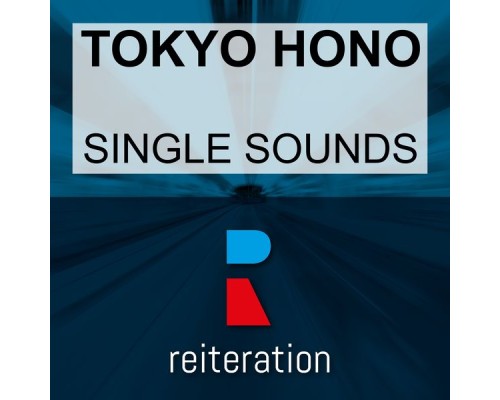 Tokyo Hono - Single Sounds