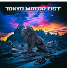 Tokyo Motor Fist - Lions