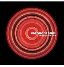 Tokyo Police Club - Elephant Shell