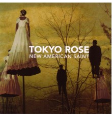 Tokyo Rose - New American Saint