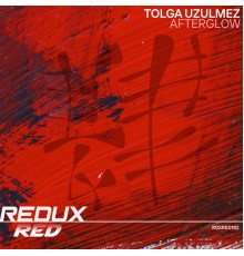 Tolga Uzulmez - Afterglow