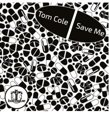 TomCole - Save Me