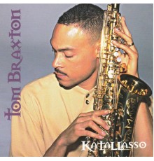 Tom Braxton - Katallasso