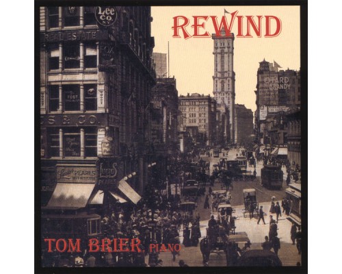 Tom Brier - Rewind