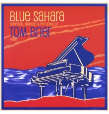 Tom Brier - Blue Sahara