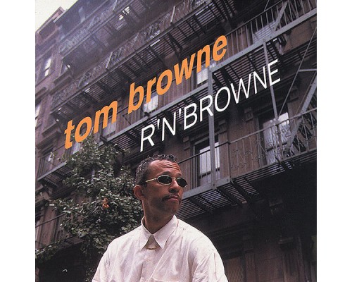 Tom Browne - R'N'Browne