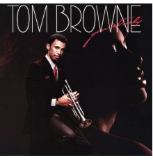 Tom Browne - Yours Truly