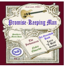 Tom Brumley, Art Greenhaw & Nokie Edwards - Promise-Keeping Man